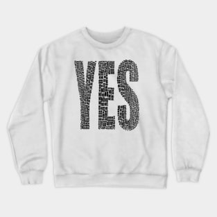 YES NO Crewneck Sweatshirt